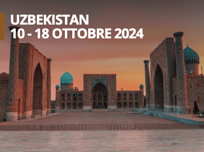 Viaggio di gruppo Uzbekistan - 10 - 18 Ottobre 2024; da San Bonifacio, Verona, Vicenza